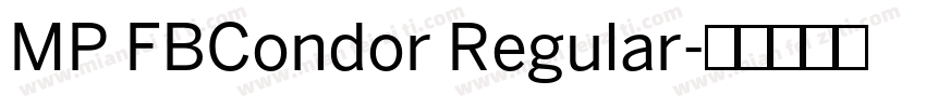MP FBCondor Regular字体转换
